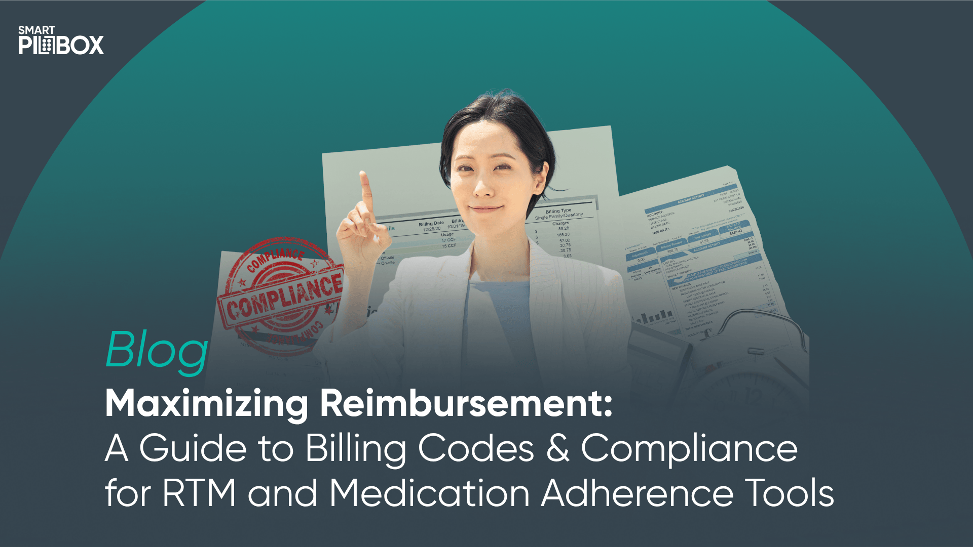 Maximizing Reimbursement: A Guide to Billing Codes & Compliance for RTM and Medication Adherence Tools